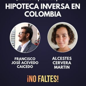 Lee más sobre el artículo La hipoteca inversa: Un nuevo reto para el país